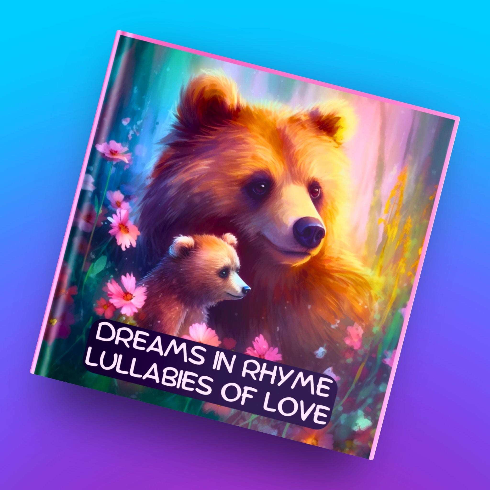 Dreams in Rhyme Lullabies of Love (2 Books in 1) - J.P Anthony Williams