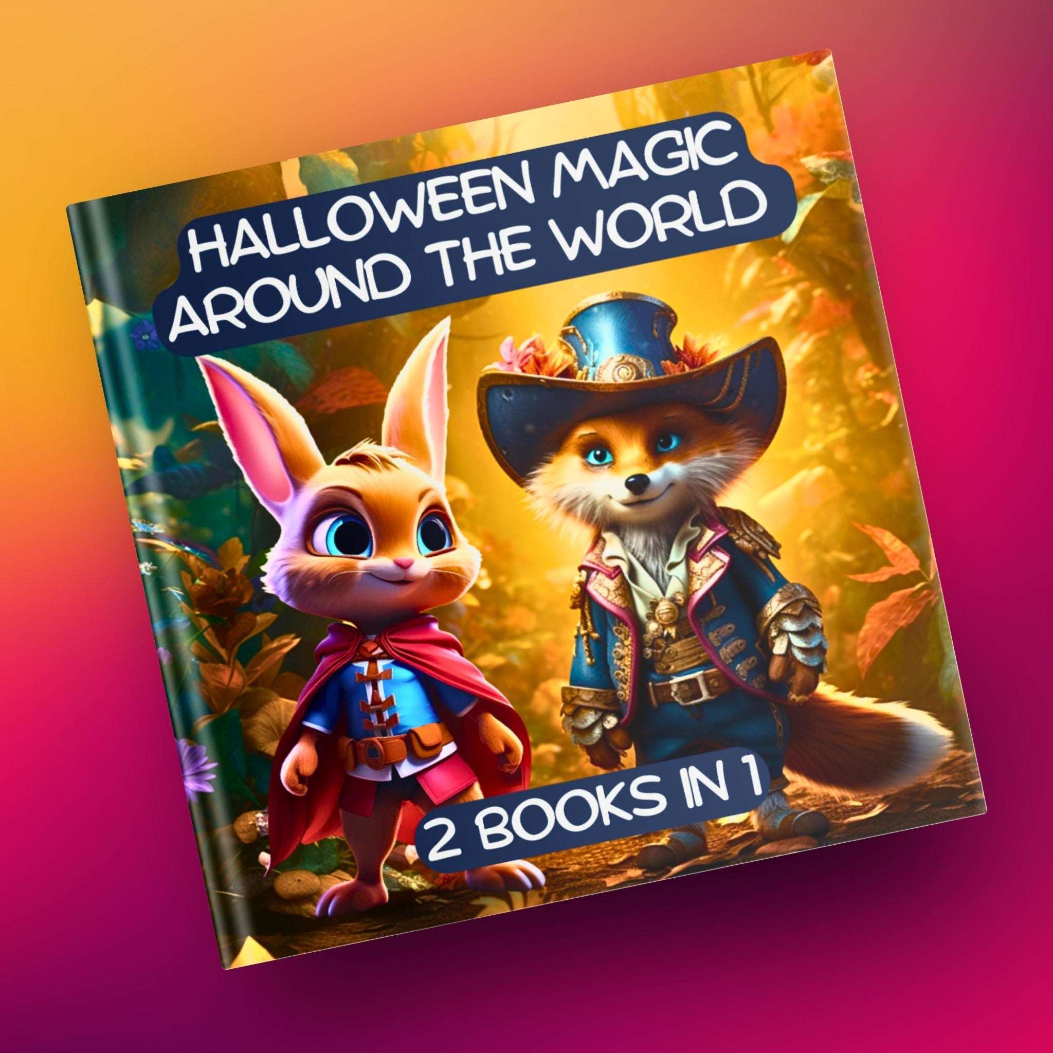 Halloween Magic Around the World (2 Books in 1) - J.P Anthony Williams